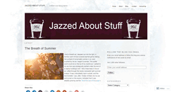 Desktop Screenshot of jazzedaboutstuff.com